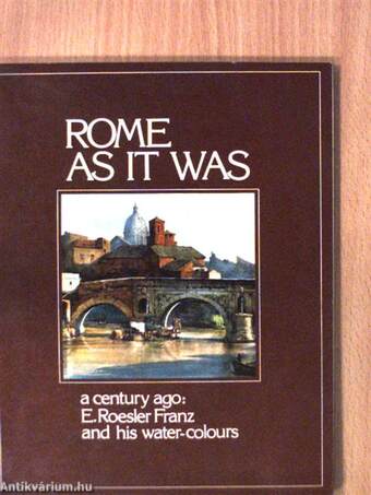 Rome as it was