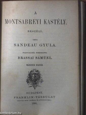 Kerényi Frigyes összes költeményei 1840-1851/A montsabreyi kastély/Fanni hagyományai/Előkelő világ