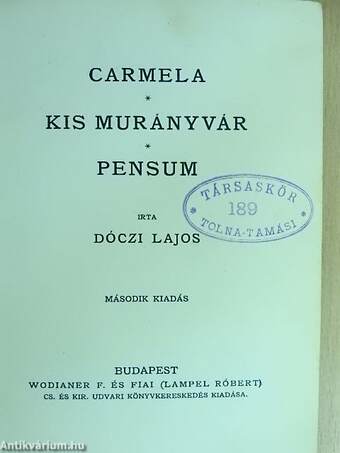 Carmela/Kis Murányvár/Pensum