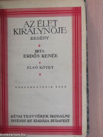 Az élet királynője I-II.