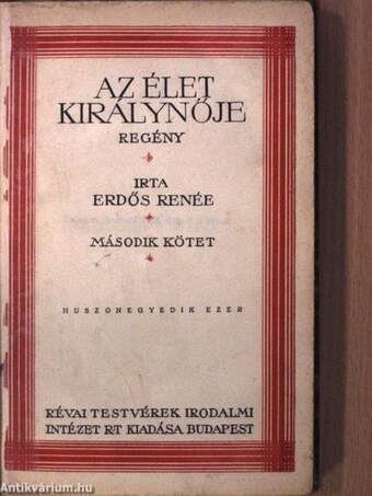 Az élet királynője I-II.