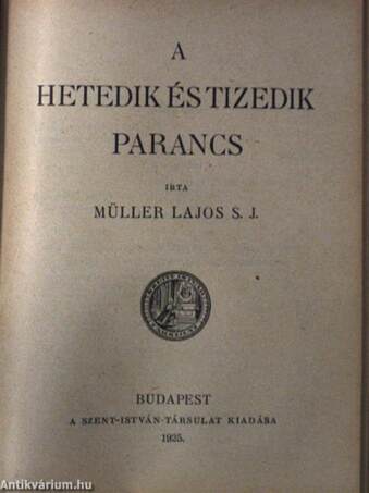 Az első parancs/A második parancs/A harmadik parancs/A negyedik parancs/Az ötödik parancs/A hatodik és kilencedik parancs/A hetedik és tizedik parancs/A nyolcadik parancs