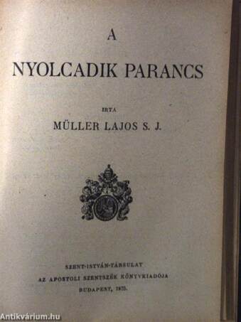 Az első parancs/A második parancs/A harmadik parancs/A negyedik parancs/Az ötödik parancs/A hatodik és kilencedik parancs/A hetedik és tizedik parancs/A nyolcadik parancs