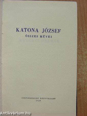 Katona József összes művei I. (töredék)