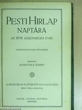 Pesti Hirlap Naptára az 1918. közönséges évre