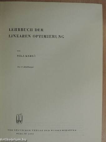 Lehrbuch der linearen Optimierung