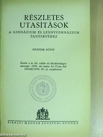 Részletes utasítások a gimnázium és leánygimnázium tantervéhez I-II.