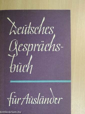 Deutsches Gesprächsbuch für Ausländer