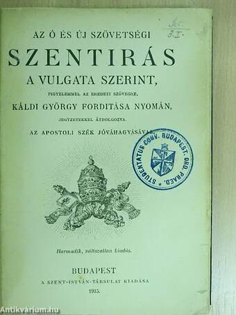 Az Ó és Új Szövetségi Szentirás a Vulgata szerint I. (töredék)