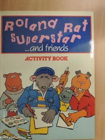 Roland Rat Superstar ...and friends - Activity Book