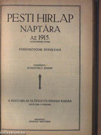Pesti Hirlap naptára az 1915. közönséges évre