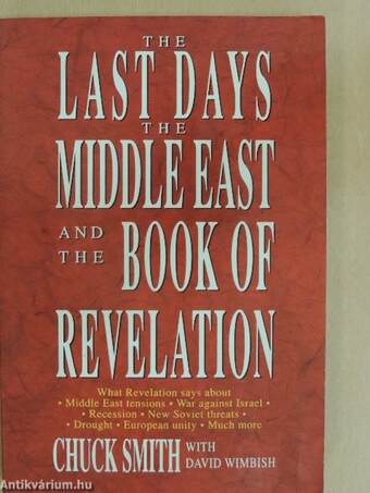 The last days the middle east and the book of revelation