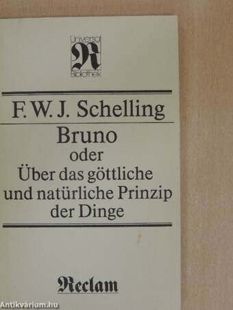 Bruno oder Über das göttliche und natürliche Prinzip der Dinge