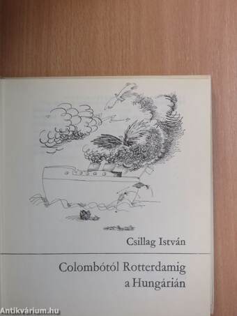 Colombótól Rotterdamig a Hungárián