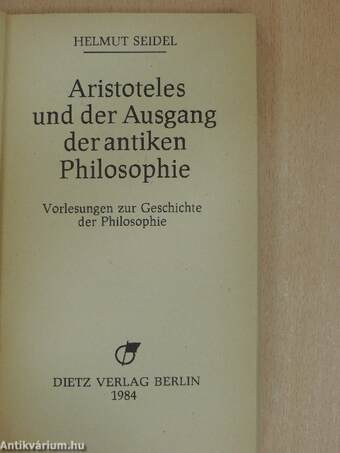 Aristoteles und der Ausgang der antiken Philosophie