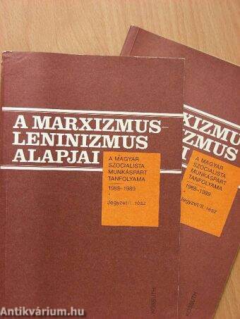 A marxizmus-leninizmus alapjai I-II.