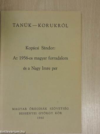 Az 1956-os magyar forradalom és a Nagy Imre per