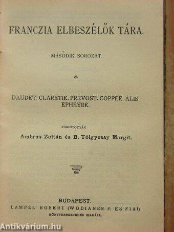 Válogatott elbeszélések a Dekameronból/Idősb Markó Károly/Franczia elbeszélők tára/Olasz elbeszélők tára/Szép Angyalka/Az első lopás/Jóka ördöge