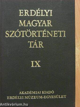Erdélyi magyar szótörténeti tár IX.
