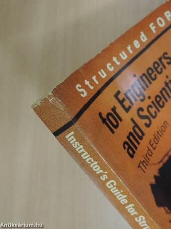 Instructor's Guide for Structured FORTRAN 77 for Engineers and Scientists