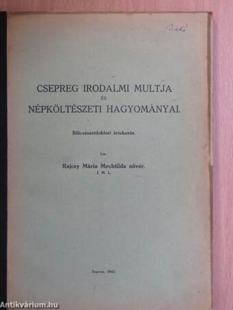 Csepreg irodalmi multja és népköltészeti hagyományai