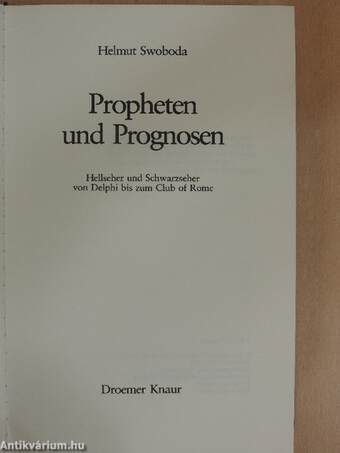 Propheten und Prognosen