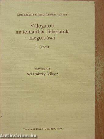 Válogatott matematikai feladatok megoldásai 1.