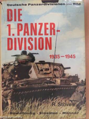 Die 1. Panzerdivision 1935-1945