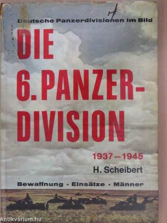 Die 6. Panzer-division 1937-1939