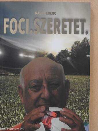 Foci. Szeretet.