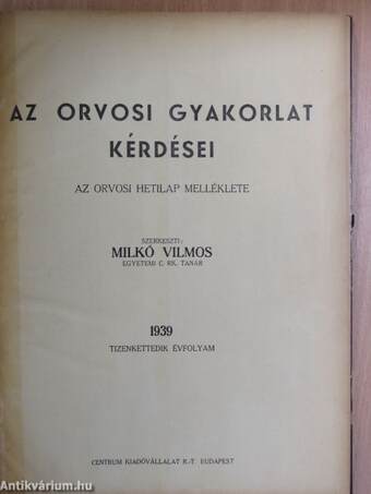 Az orvosi gyakorlat kérdései 1939. (nem teljes évfolyam)/Orvosi Hetilap 1939. szeptember 23.