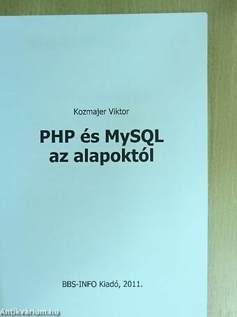 PHP és MySQL az alapoktól