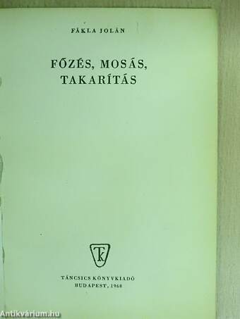 Főzés, mosás, takarítás