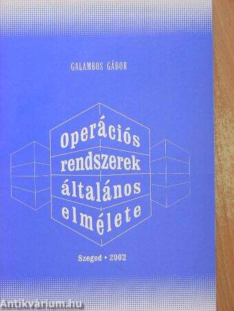 Operációs rendszerek általános elmélete