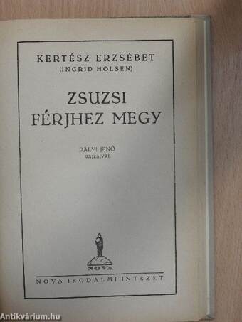 Zsuzsi menyasszony lesz/Zsuzsi férjhez megy