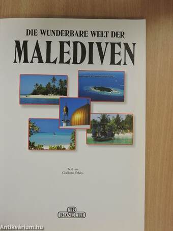 Die wunderbare Welt der Malediven