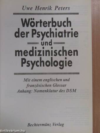 Wörterbuch der Psychiatrie und medizinischen Psychologie