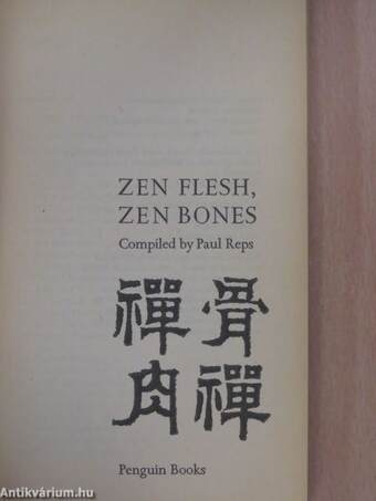 Zen Flesh, Zen Bones