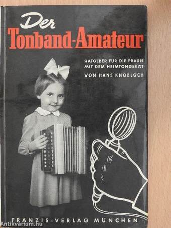 Der Tonband-Amateur