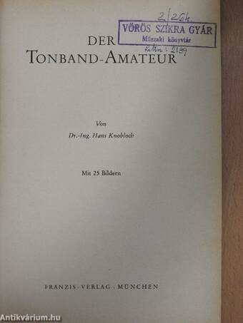 Der Tonband-Amateur