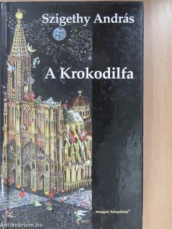 A Krokodilfa (dedikált példány)