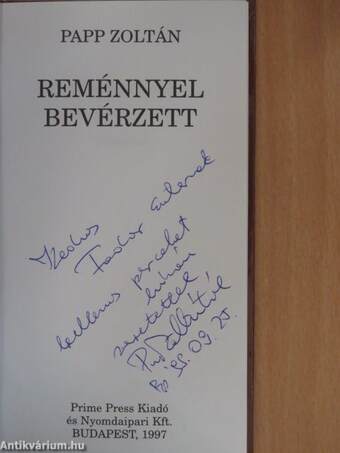 Reménnyel bevérzett (dedikált példány)