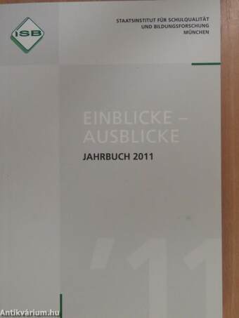 Einblicke - Ausblicke Jahrbuch 2011