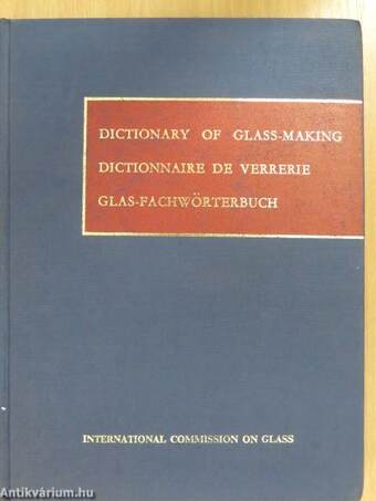 Dictionary of Glass-Making