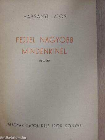 Fejjel nagyobb mindenkinél