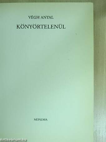 Könyörtelenül