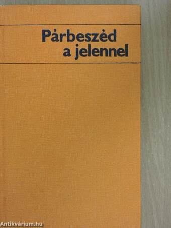 Párbeszéd a jelennel