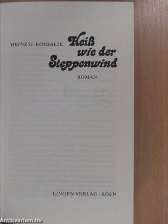 Heiß wie der Steppenwind