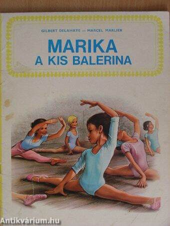 Marika, a kis balerina