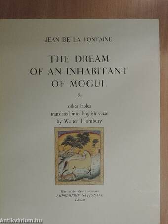 The dream of an inhabitant of mogul & other fables